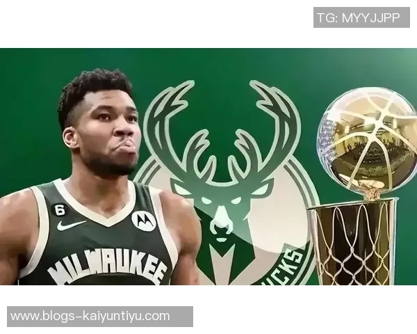 字母哥拒绝提前续约决定先观察雄鹿能否夺冠表现 字母哥拒绝提前续约决定先观察雄鹿能否夺冠表现